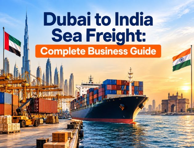 Dubai to India Sea Freight